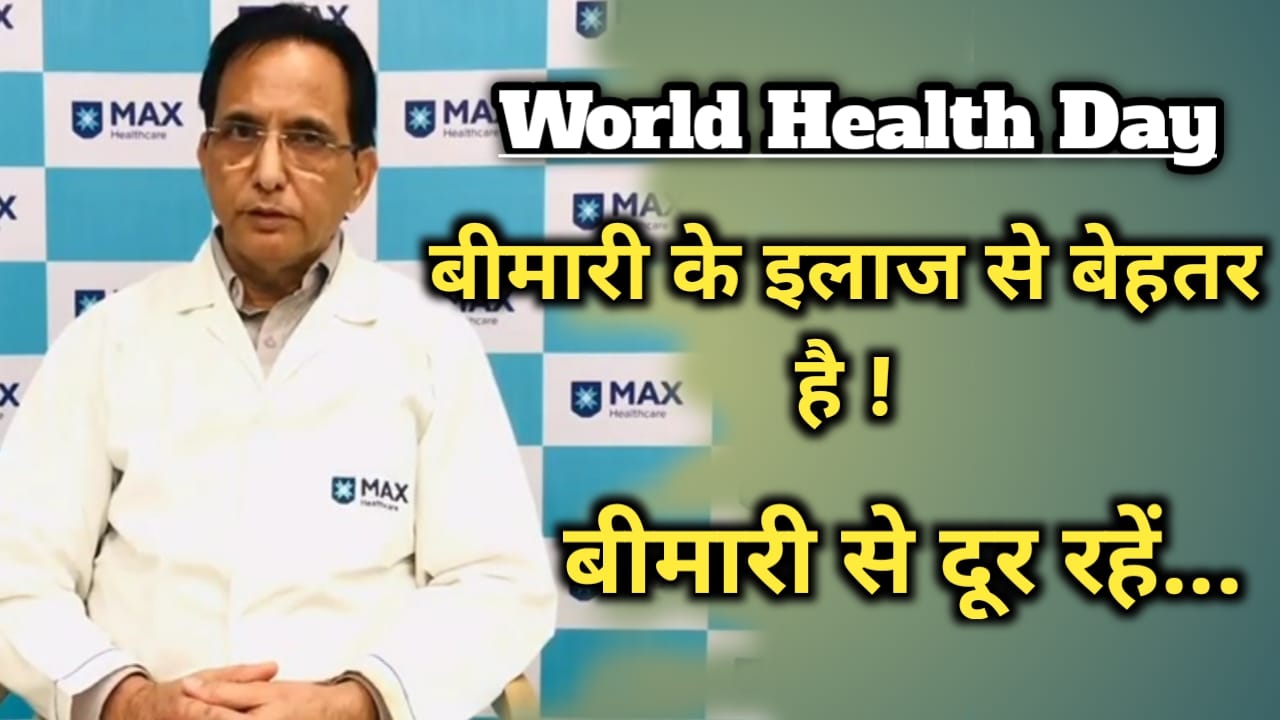 Max Hospital On World health day